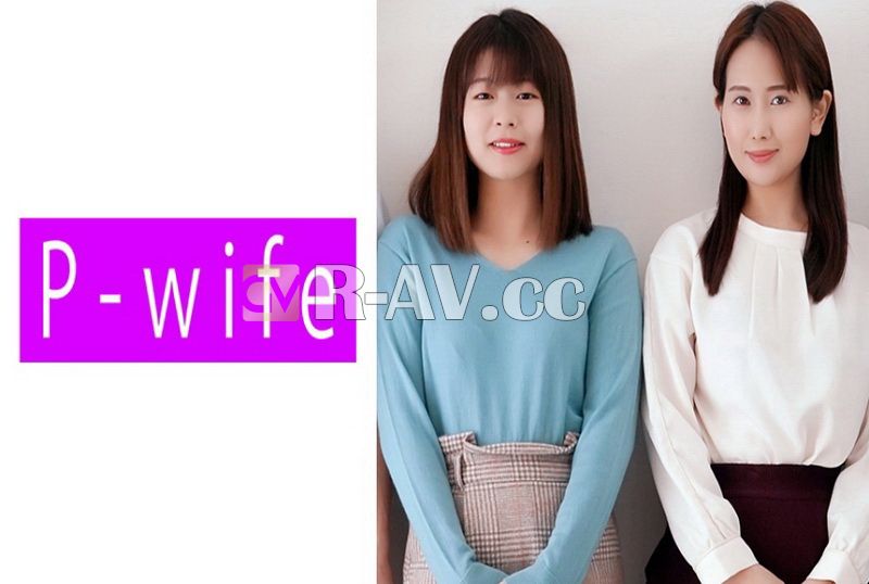 811PWIFE-855 | P-WIFE 香澄&園田夫婦 811PWIFE-855