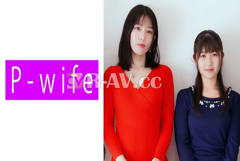 811PWIFE-856 | P-WIFE 須崎&杉崎夫婦 811PWIFE-856